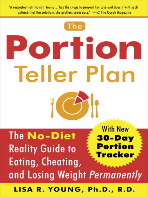 Title details for The Portion Teller Plan by Lisa R. Young, Ph.D. - Available